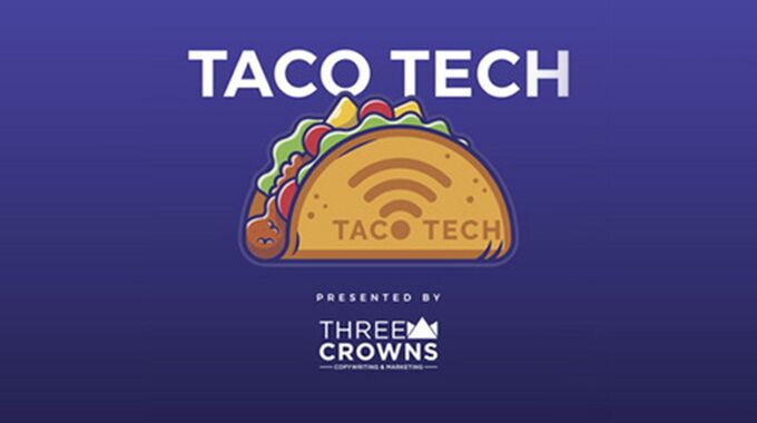 Taco Tech